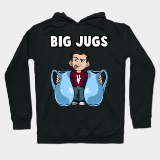 Big Jugs Hoodie